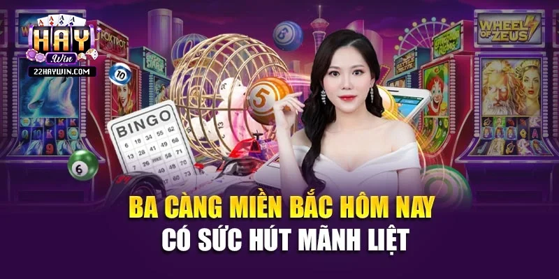 Ba càng miền Bắc hôm nay có sức hút mãnh liệt