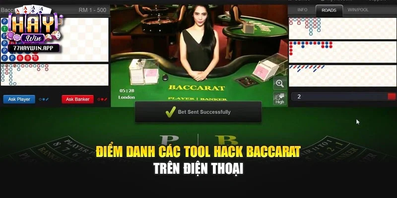 Điểm danh các tool hack baccarat trên điện thoại