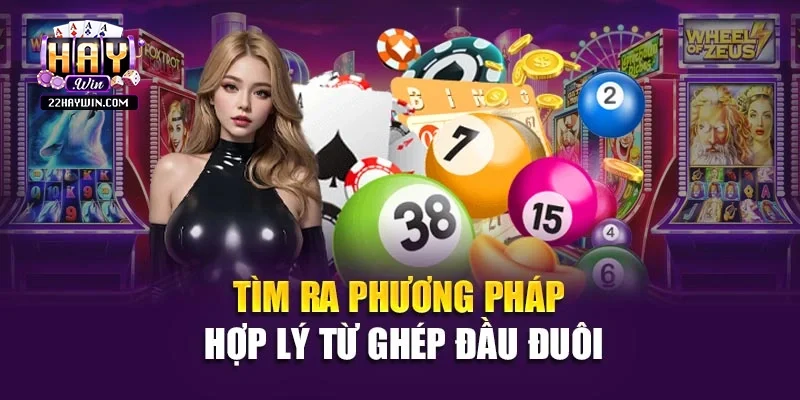Tìm ra phương pháp hợp lý từ ghép đầu đuôi